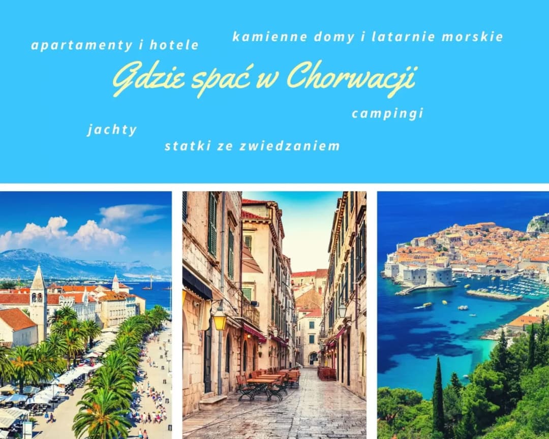 Gdzie rezerwować noclegi w Chorwacji, aby nie przepłacać?
